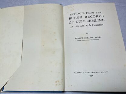 Extracts from the Burgh Records of Dunfermline in 16th and 17th Centuries - Image 2