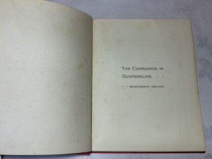 The Communion and Some Other Matters in Dunfermline in the Seventeenth Century - Image 2