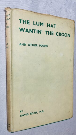The Lum Hat Wantin' the Croon and Other Poems