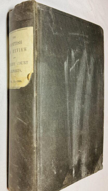 The Scottish Law Review and Sheriff Court Reports: Volume LI- 1935