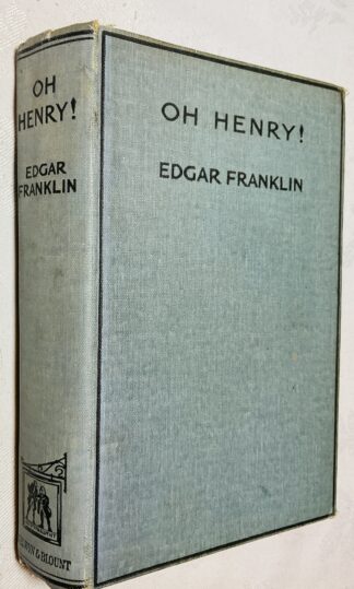 Oh Henry! : Being the Volcanic Rejuvenation of an Anaemic