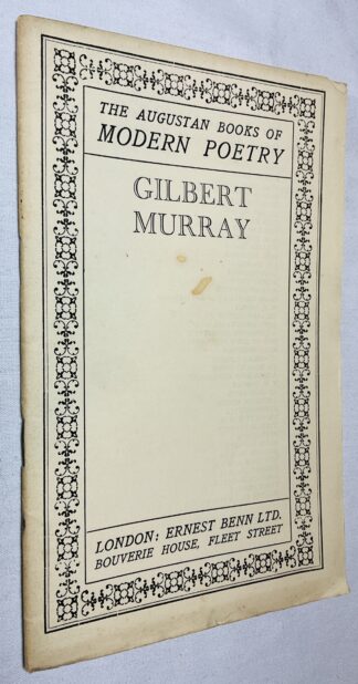 The Augustan Books of Modern Poetry:  Gilbert Murray