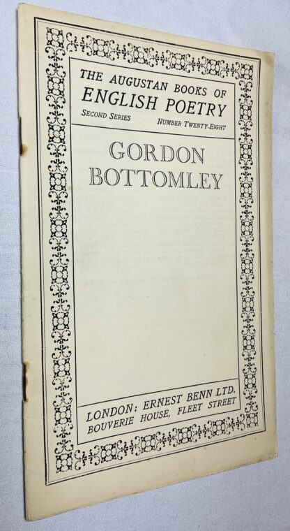 The Augustan Books of Modern Poetry: Gordon Bottomley
