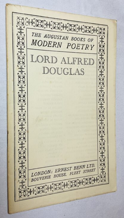 The Augustan Books of Modern Poetry: Lord Alfred Douglas