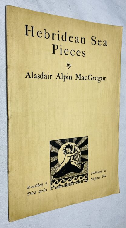 Hebridean Sea Pieces [Porpoise Press Broadsheets. series 3, Broadsheet.4]
