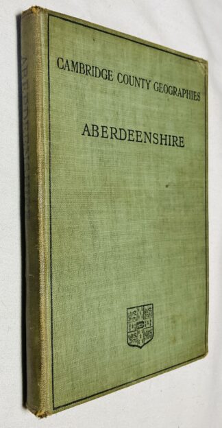 Cambridge County Geographies: Aberdeenshire