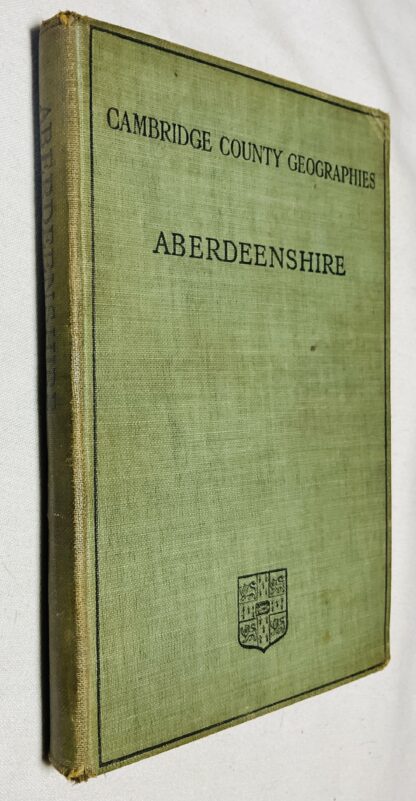 Cambridge County Geographies: Aberdeenshire
