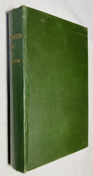 Aberdeen Awa': Sketches of its Men, Manners and Customs as Delineated in Brown's Book-Stall, 1892-4