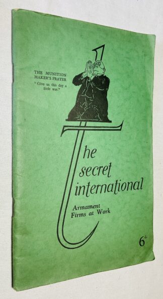 The Secret International Armament Firms at Work