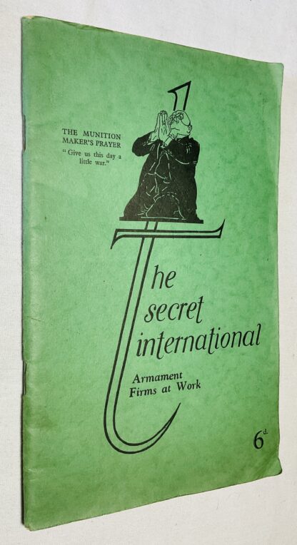 The Secret International Armament Firms at Work
