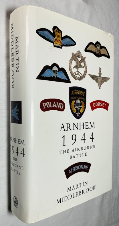 Arnhem 1944: The Airborne Battle, 17th-26th September