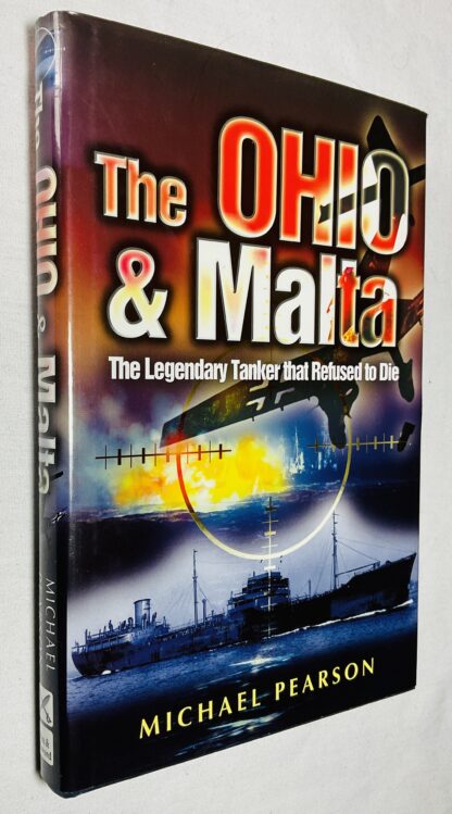 The Ohio & Malta: The Legendary Tanker That Refused to Die
