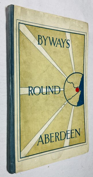 Byways Round Aberdeen