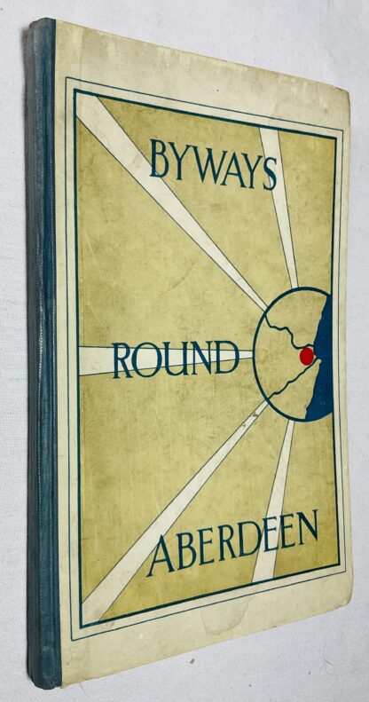 Byways Round Aberdeen