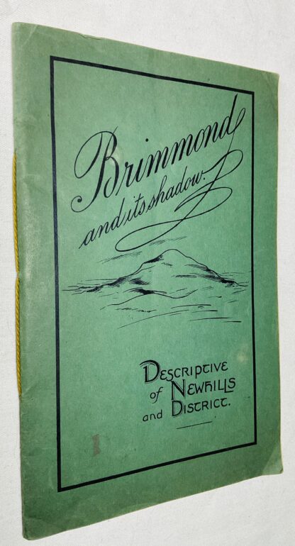 Brimmond and Its Shadow: a Record of the Excursions Held by the Stoneywood Parish Church Literary Guild During 1908-1910
