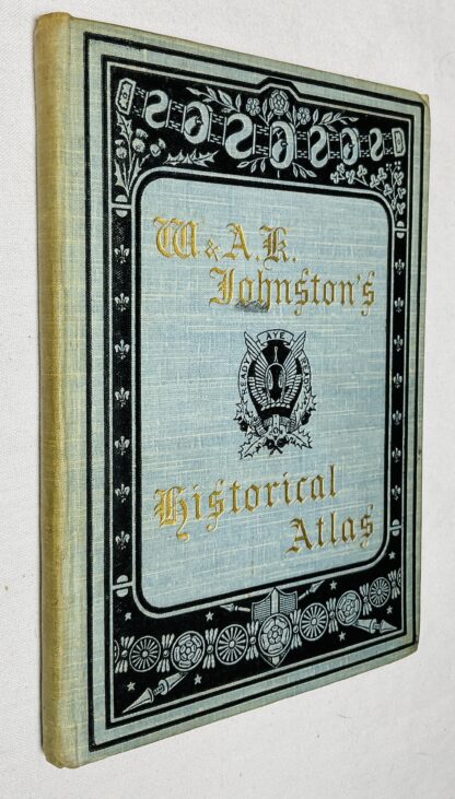 The Half-Crown Historical Atlas: Johnston's Historical Atlas