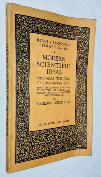 Modern Scientific Ideas: Especially the Idea of Discontinuity