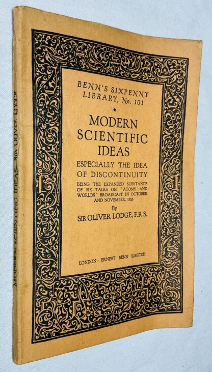 Modern Scientific Ideas: Especially the Idea of Discontinuity
