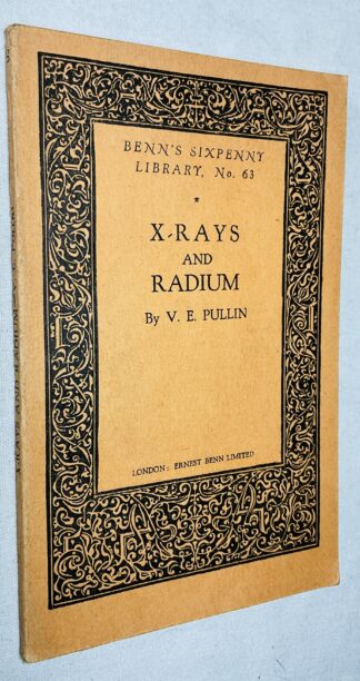 X-Rays and Radium