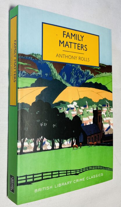Family Matters [British Library Crime Classics]