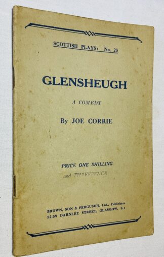 Glensheugh: a  Comedy[Scottish Plays series No.25]