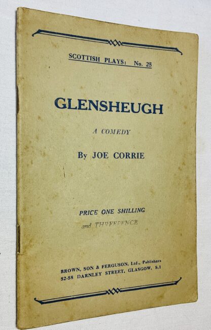 Glensheugh: a  Comedy[Scottish Plays series No.25]