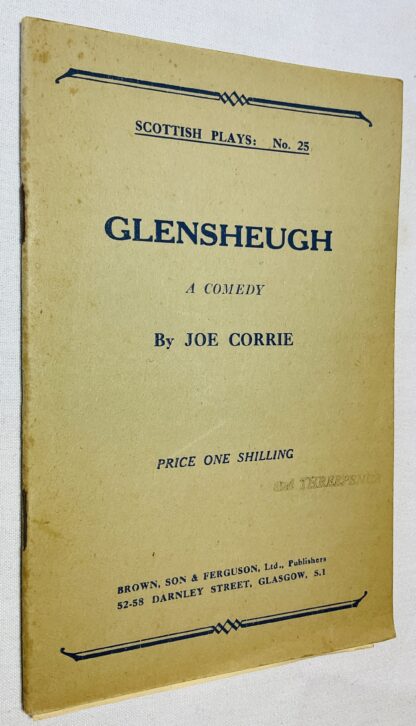 Glensheugh: a  Comedy[Scottish Plays series No.25]
