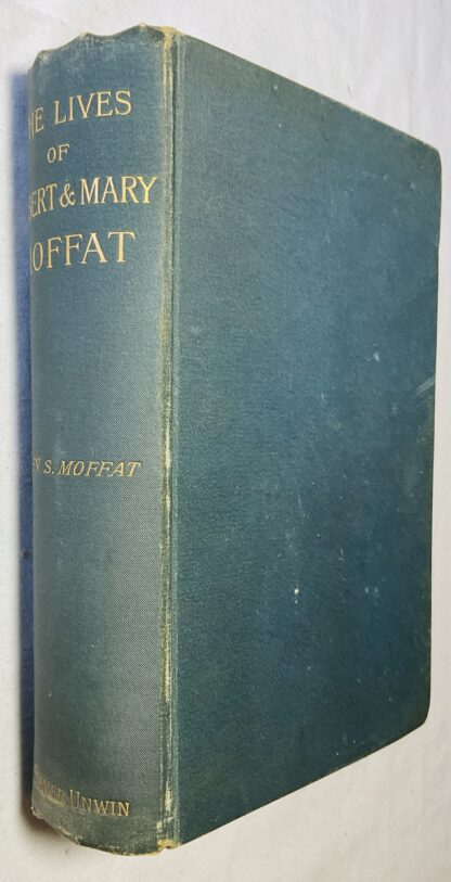 The Lives of Robert and Mary Moffat