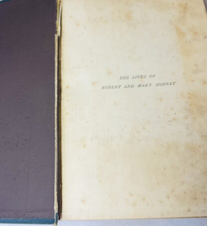 The Lives of Robert and Mary Moffat - Image 2