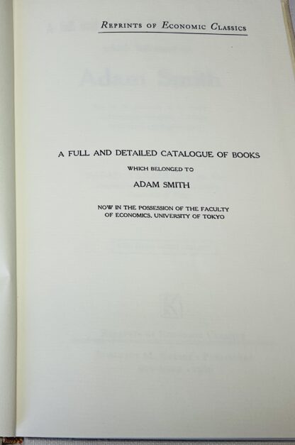 A Full and detailed Catalogue of Books Which Belonged to Adam Smith, Now in the Possesion of the Faculty of Economics, University of Tokyo - Image 2