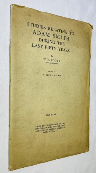 Studies Relating to Adam Smith During the Last Fifty Years
