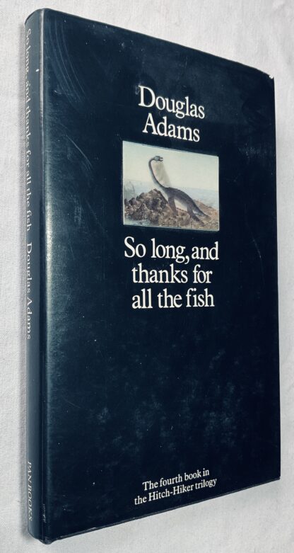 So Long, And Thanks For All The Fish