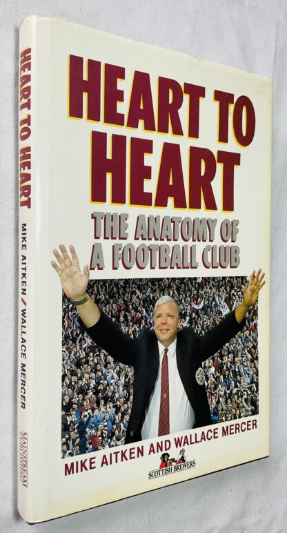 Heart to Heart: Anatomy of a Football Club