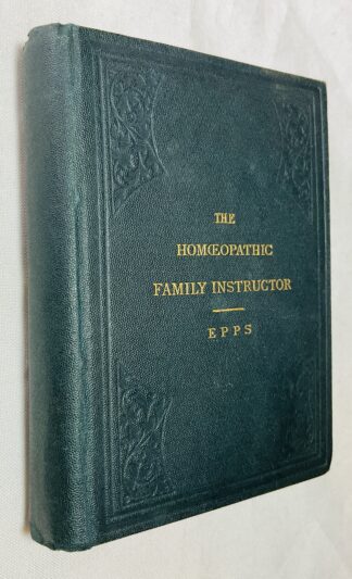 The Homoeopathic Family Instructor