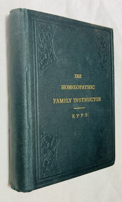 The Homoeopathic Family Instructor