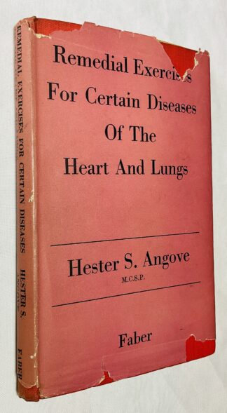 Remedial Exercises for Certain Diseases of the Heart and Lungs