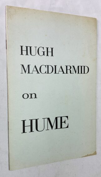 Hugh Macdiarmid on Hume -  The Man of (almost) Independent Mind