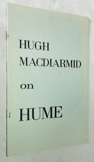 Hugh Macdiarmid on Hume -  The Man of (almost) Independent Mind