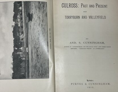 Culross: Past and Present; and Torryburn and Valleyfield - Image 3