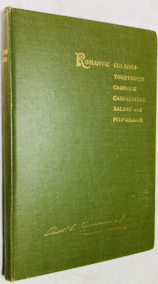 Romantic Culross, Torryburn, Carnock, Cairneyhill, Saline and Pitfirrane