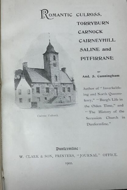 Romantic Culross, Torryburn, Carnock, Cairneyhill, Saline and Pitfirrane - Image 3