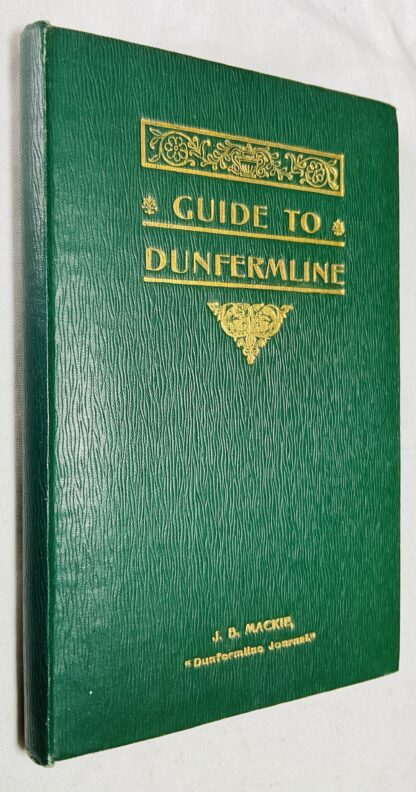 The "Journal" Guide to Dunfermline