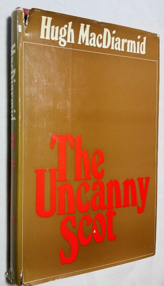 The Uncanny Scot: A Selection of Prose