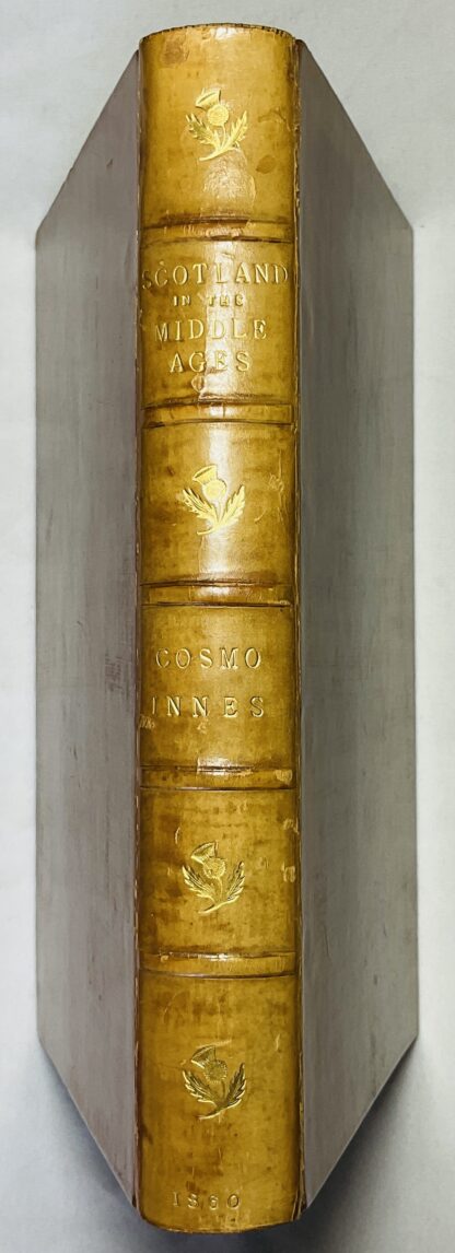 Scotland in the Middle Ages: Sketches of Early Scotch History and Social Progress