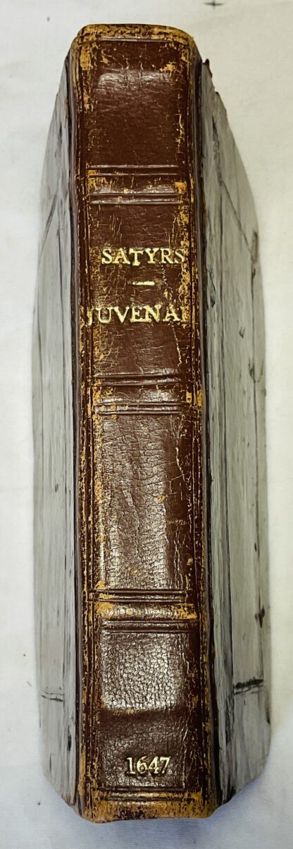 Juvenal's sixteen satyrs, or, A survey of the manners and actions of mankind : with arguments, marginall notes, and annotations clearing the obscure places out of the history, lawes, and ceremonies of the Romans