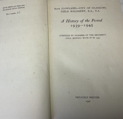 80th (Lowland - City of Glasgow) Field Regiment, R.A., T.A. :  A History of the Period 1939-1945 - Image 3