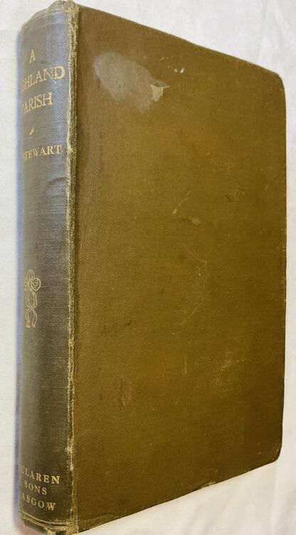 A Highland Parish, or The History of Fortingall