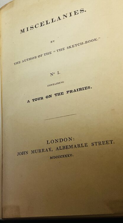 Miscellanies: No 1. Containing a Tour on the Prairies, By the Author of "The Sketch-Book - Image 2