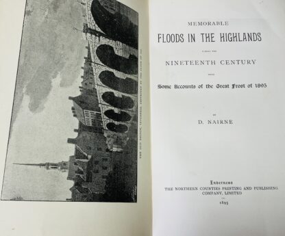 Memorable Floods in the Highlands During the Nineteenth Century, with Some Accounts of the Great Frost of 1895 - Image 3