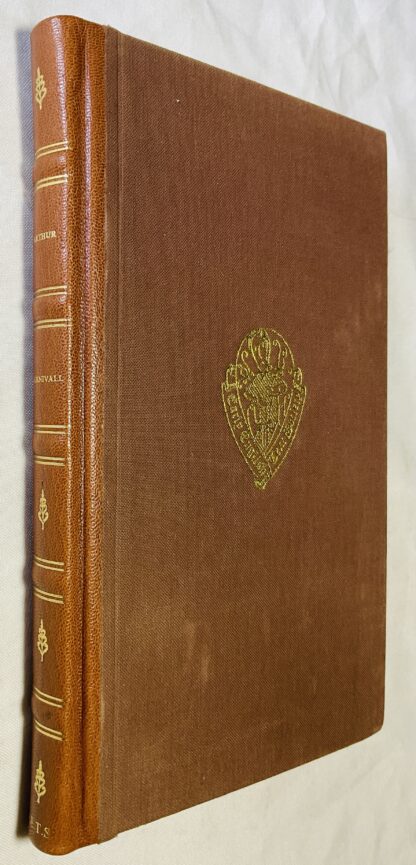 Arthur: A Short Sketch of His Life and History in English Verse of the First Half of the Fifteenth Century